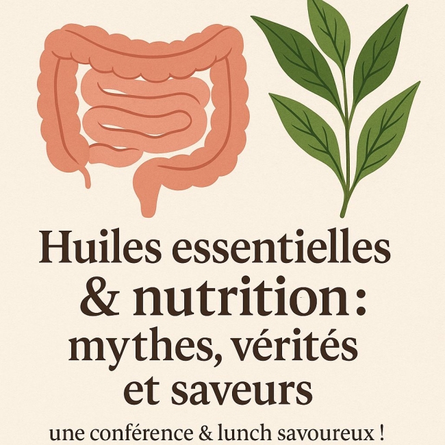 25 Novembre 2025 - Huile essentielle et nutrition : mythes, vérités et saveurs autour d’un lunch avec Bénédicte Graf (Doterra)